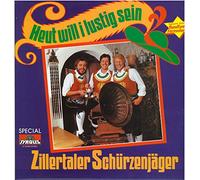 Die Zillertaler Schürzenjäger - Heut' will I lustig sein [Vinyl LP] [VINYL]
