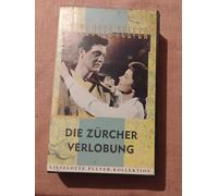 Die Zürcher Verlobung