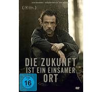 Zukunft Ist Ein Einsamer Ort,die - Die Zukunft ist ein einsamer Ort [Region 2]