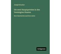 Die zwei Hauptparteien in den Vereinigten Staaten: Ihre Geschichte und ihre Lehre