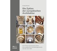 Die Zyklen Der Europaischen Architektur: Eine T, Perret, Perret,.