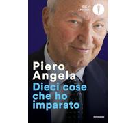 Dieci cose che ho imparato