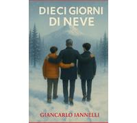 Dieci Giorni di Neve