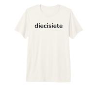 Diecisiete Spanish 17th Birthday Fun Fiesta/Party Premium T-Shirt
