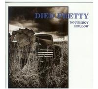 Died Pretty - Doughboy Hollow