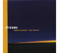 Diederik Wissels / Bart Defoort - Streams