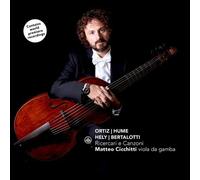 Diego Ortiz : Ortiz/Hume/Hely/Bertalotti: Ricercari E Canzoni CD (2022)