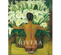 Diego Rivera, 1886-1957: A Revolutionary Spirit in Modern Art (Taschen Basic Art) by Andrea Kettenmann (2001) Paperback