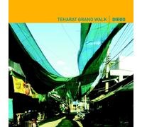 Diego - Teharat Grand Walk