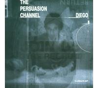 Diego - The Persuasion Channel