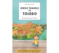 Diego travels to Toledo