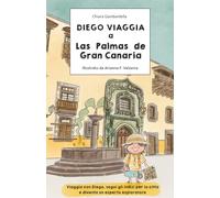 Diego viaggia a Las Palmas de Gran Canaria