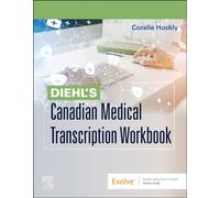 Diehl's Canadian Medical Transcription Workbook