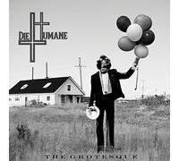 Diehumane - The Grotesque