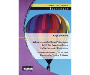 Diekmann - Naturwissenschaftliche Phnomene durch das Experimentieren - X555z
