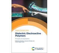 Dielectric Electroactive Polymers : Principles and Applications