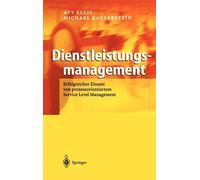 Dienstleistungsmanagement: Erfolgreicher Einsat. Ellis, Kauferstein<|