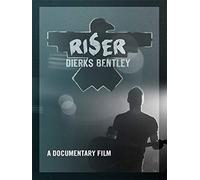 Dierks Bentley - Dierks Bentley: Riser