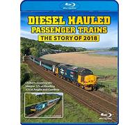 Diesel Hauled Passenger Trains - The Story of 2018