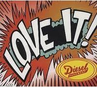 Diesel Park West - Love It
