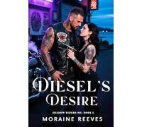 Diesel’s Desire (Shadow Riders MC: Coastal Edge)