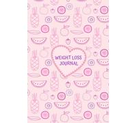 Diet and Weight Loss Journal: 90 Days Meal and Activity Tracker to Achieve Your Fitness Goals | Meal Planner and Food Journal: Weight Loss Book for ... Program Book to Help You Eat and Live Healthy