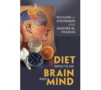 Diet Impacts on Brain and Mind