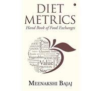 Diet Metrics: HAND BOOK OF FOOD EXCHANGES