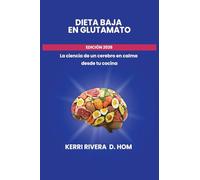 Dieta Baja En Glutamato