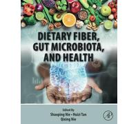 Dietary Fiber, Gut Microbiota, and Health