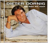 Dieter Dornig - Ich lieb' Dich immer noch