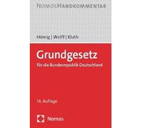 Dieter Hömig Heinrich Amadeus Wolff Grundgesetz Fur Die Bundesrepubl (Hardback)