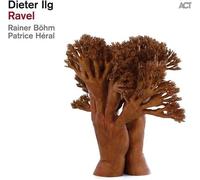Dieter Ilg : Ravel CD (2023) NEW Highly Rated eBay Seller Great Prices