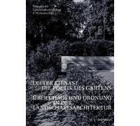 Dieter Kienast - Die Poetik Des Gartens, Professur