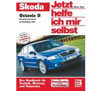 Dieter Korp Skoda Octavia II: Benziner und Diesel ab Modelljahr 2004 (Paperback)