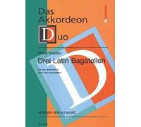Dieter Kreidler-Drei Latin Bagatellen-2 Accordions