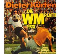 Dieter Kürten - Die WM Platte 1974 [Vinyl LP]