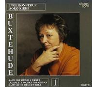 Dieterich Buxtehude: Complete Organ Vol. 1