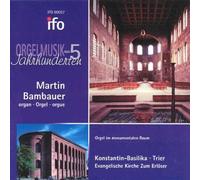 Dieterich Buxtehude - Orgelmusik Aus 5 Jahrhunderten (Bambauer)