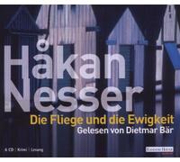 Dietmar Bär - Die Fliege und die Ewigkeit