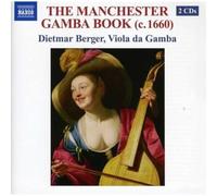 Dietmar Berger – The Manchester Gamba Book – CD – US Import – NAXOS