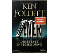 Dietmar Schmidt Never - Die letzte Entscheidung: Roman. Was wäre, we (Paperback)
