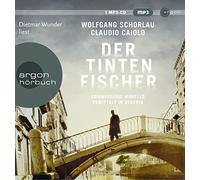 Dietmar Wunder Der Tintenfischer: Commissario Morello ermittelt in Venedig (CD)