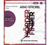 Arno Strobel Mörderfinder - Die Spur der Mädchen: . (Max Bischoff, Band 1) (CD)