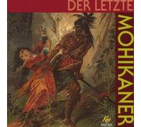 Dietrich,Andreas - Der Letzte Mohikaner