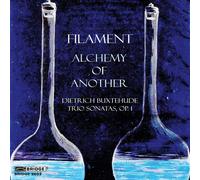 Dietrich Buxteh Filament: Alchemy of Another: Dietrich Buxtehud (CD) (US IMPORT)