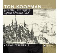 Ton Koopman and Amsterdam Baroque Orchestra - Buxtehude: Opera Omnia XIX - Vocal Works Volume 9 [CD]