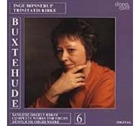 Dieterich Buxtehude: Complete Organ Vol. 6