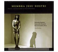 Dietrich Buxtehudebreiding - Buxtehude: Membra Jesu Nostri