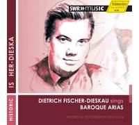 Dietrich Fischer-Dieskau - DIETRICH FISCHER-DIESKAU SINGS BAROQUE ARIAS
